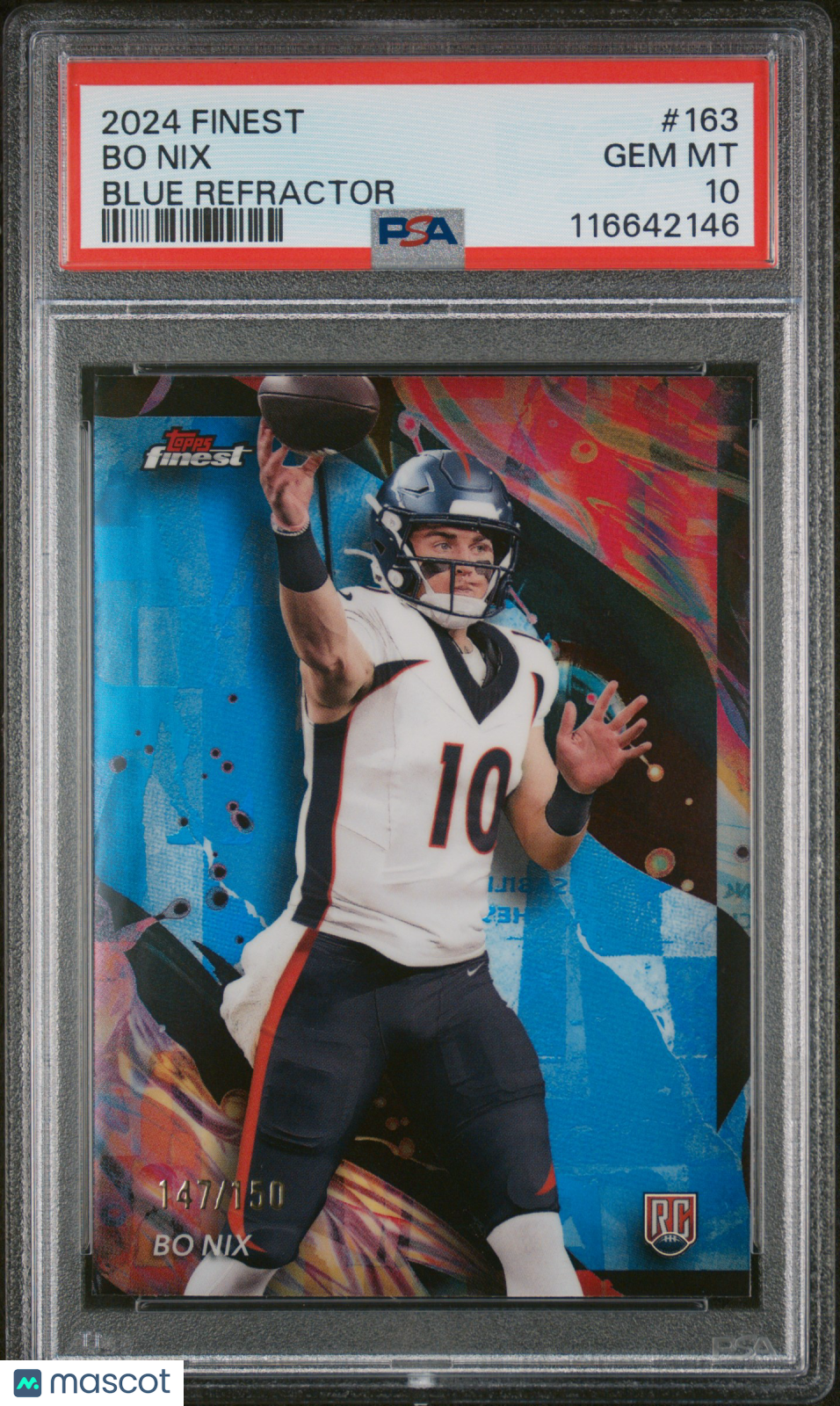 2024 Topps Finest Bo Nix #163 Blue Refractor 147/150 PSA 10